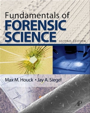 楽天楽天Kobo電子書籍ストアFundamentals of Forensic Science【電子書籍】[ Max M. Houck ]