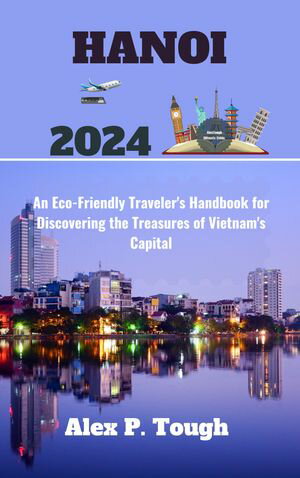 HANOI TRAVEL 2024