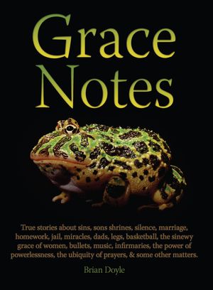 Grace Notes【電子書籍】[ Brian Doyle ]