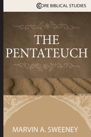 The Pentateuch【電子書籍】[ Marvin A. Sweeney ]