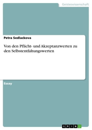 ŷKoboŻҽҥȥ㤨Von den Pflicht- und Akzeptanzwerten zu den SelbstentfaltungswertenŻҽҡ[ Petra Sedlackova ]פβǤʤ133ߤˤʤޤ