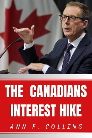 The Canadians Interest Hike