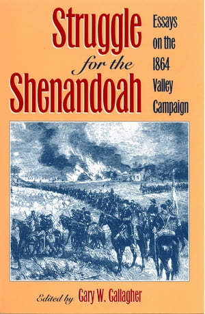 Struggle for the Shenandoah