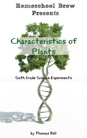 Characteristics of Plants