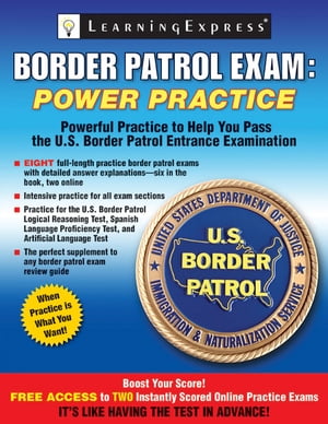 Border Patrol Exam Power Practice【電子書籍