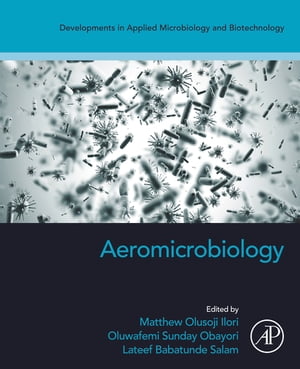 Aeromicrobiology