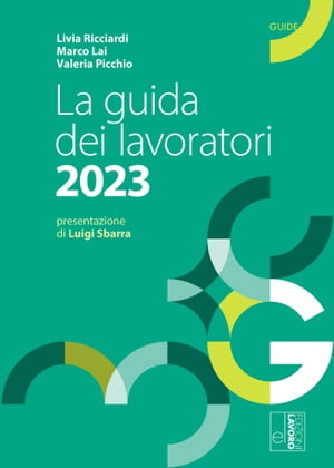 La guida dei lavoratori 2023