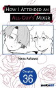 How I Attended an All-Guy's Mixer #036【電子