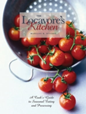 The Locavore’s Kitchen