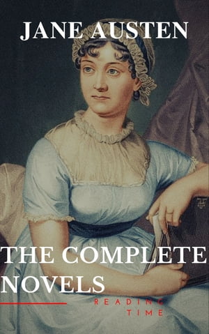Jane Austen: The Complete NovelsŻҽҡ[ Jane Austen ]