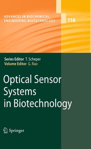 Optical Sensor Systems in Biotechnology【電子書籍】
