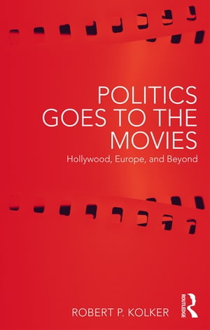 Politics Goes to the Movies