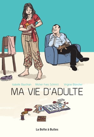Ma vie d'adulte【電子書籍】[ Isabelle Bauthian ]