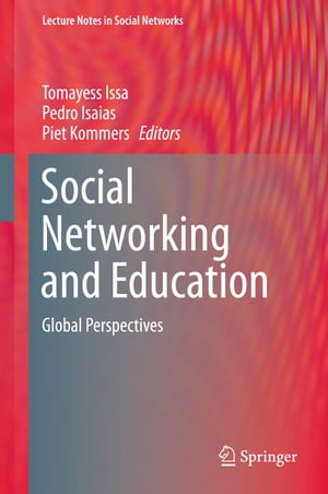Social Networking and Education Global Perspectives【電子書籍】