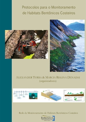 Protocolos para o monitoramento de habitats bentônicos costeiros