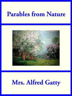 Parables from Nature