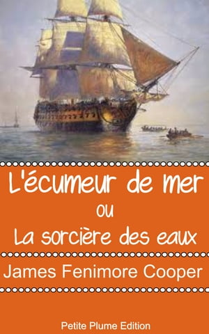 L'écumeur de mer ou la sorcière des eaux