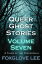 Queer Ghost Stories Volume SevenŻҽҡ[ Foxglove Lee ]