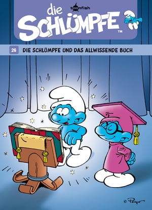 Die Schl?mpfe 26. Die Schl?mpfe und das allwissende Buch【電子書籍】[ Peyo ]