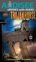 The Trojan Horse The Fall of Troy [A Greek Myth]【電子書籍】[ Justine Fontes ]