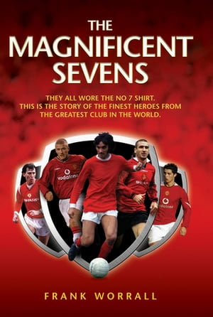 The Magnificent Sevens This is the story of the Fi