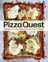 Pizza Quest My Never-Ending Search for the Perfect Pizza