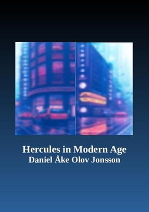 Hercules in Modern Age