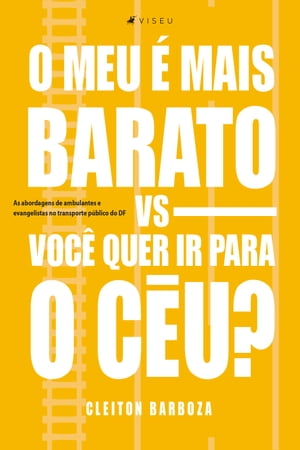 ŷKoboŻҽҥȥ㤨O meu ? mais barato vs Voc? quer ir para o c?u?Żҽҡ[ Cleiton Barboza ]פβǤʤ1,100ߤˤʤޤ