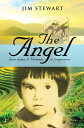 The Angel from home, to Vietnam, to forgiveness