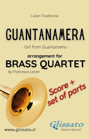 Guantanamera - Brass Quartet (score & parts)