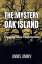 The Mystery Oak Island