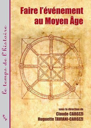 Faire l'?v?nement au Moyen ?ge【電子書籍】