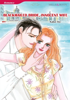 BLACKMAILED BRIDE, INNOCENT WIFE (Mills & Boon Comics)