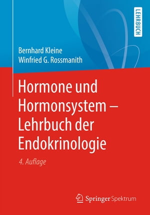 Hormone und Hormonsystem - Lehrbuch der Endokrinologie