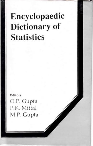 Encyclopaedic Dictionary Of Statistics