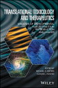 Translational Toxicology and Therapeutics Windows of Developmental Susceptibilit...