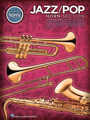 Jazz/Pop Horn Section (Songbook) Transcribed Horns