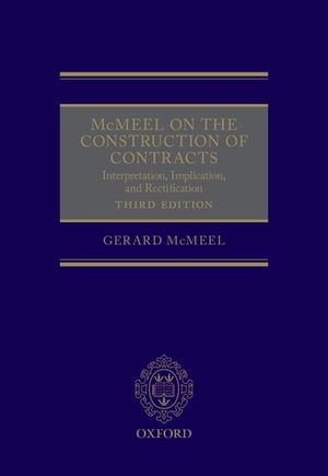 McMeel on The Construction of Contracts