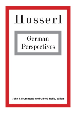 Husserl German Perspectives【電子書籍】 Rudolf Bernet