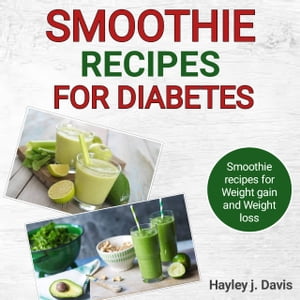 Smoothie recipes for diabetes
