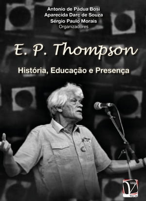 E. P. Thompson: