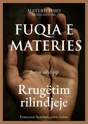 Fuqia e materies Rrug?tim rilindjeje【電子書籍】[ francesco scarinci ]