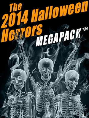 The 2014 Halloween Horrors MEGAPACK ?【電子