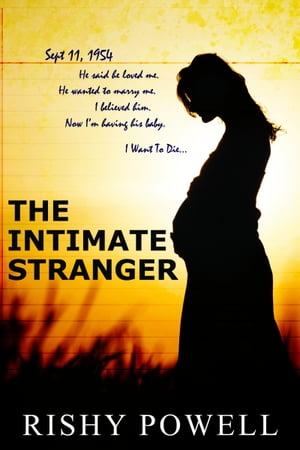 The Intimate Stranger【電子書籍】 Rishy Powell