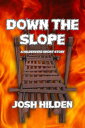 ŷKoboŻҽҥȥ㤨Down The Slope The HildenverseŻҽҡ[ Josh Hilden ]פβǤʤ150ߤˤʤޤ