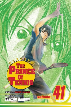 The Prince of Tennis, Vol. 41