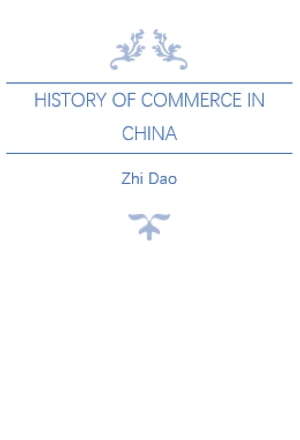 History of Commerce in China