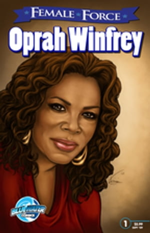 Female Force: Oprah Winfrey【電子書籍】 Joshua LaBello