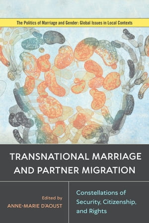 Transnational Marriage and Partner Migration