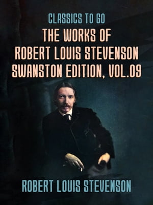 The Works of Robert Louis Stevenson - Swanston E